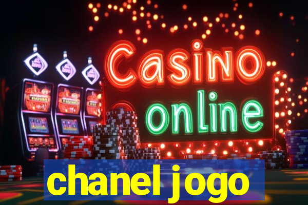 chanel jogo